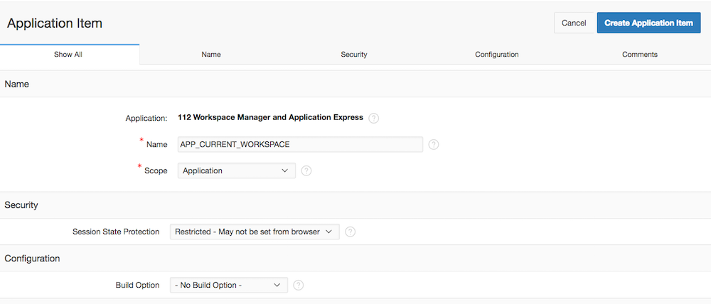 The "APP_CURRENT_WORKSPACE" application item stores current the workspace for the application