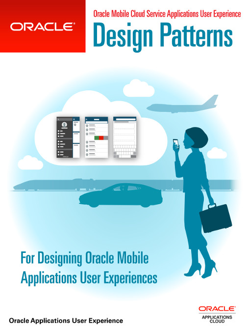 Oracle Mobile Cloud Service Applications User Experience Design Patterns